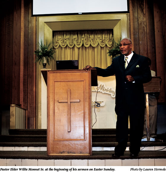 Pastor Elder Willie Monnet Sr. at the beginning of his sermon on Easter Sunday.