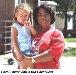 Carol Porter with a Kid Care client.
