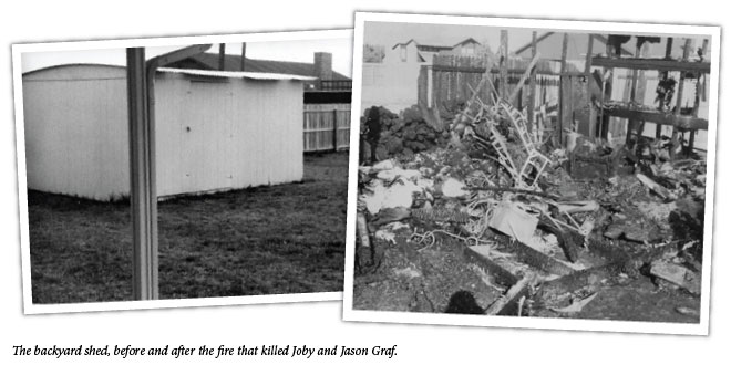 The backyard shed, before and after the fire that killed Joby and Jason Graf