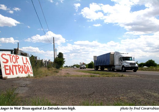 Anger in West Texas against La Entrada runs high