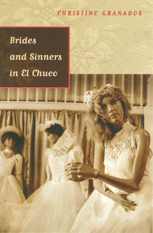 Brides and Sinners in El Chuco: Short Stories, book jacket