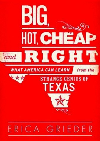 Big, Hot, Cheap and Right