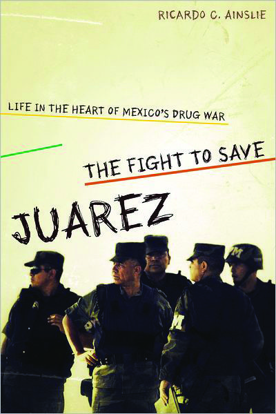 The Fight to Save Juarez