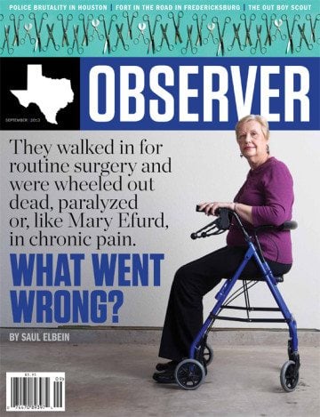 Duntsch faces two felony counts related to surgery performed on Mary Efurd, who appeared on the cover of the September 2013 Observer.