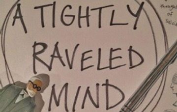 <b>A Tightly Raveled Mind</b><br />
<i>By Diane Lawson</i><br />
Cinco Puntos Press<br />
306 pages; $16.95