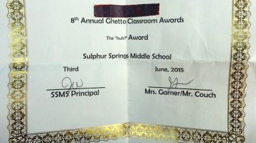 A 14-year-old Sulphur Springs Middle School student came home one day with this baffling award announcing him as the winner of “The ‘huh?’ Award” in the “8th Annual Ghetto Classroom Awards.”