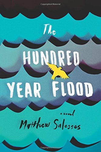 The Hundred Year Flood book cover, with water and a flying bird.