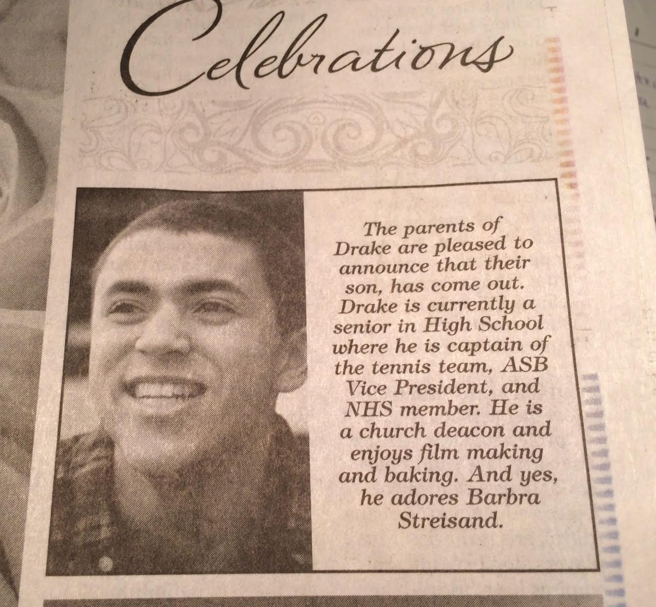 Washington state high schooler Drake Wilson's mom placed this ad celebrating his coming out in the Houston Chronicle, hoping to inspire Texans to be more accepting of LGBTQ folks after the city's equal rights ordinance defeat.