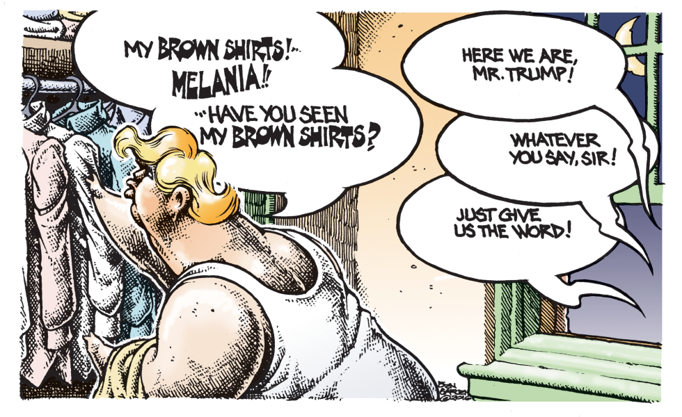 Donald Trump looks for his brown shirts.