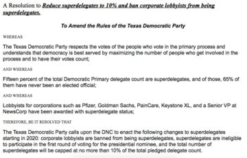 Bernie Sanders supporters want to change the way the Texas Democratic Party handles superdelegates and corporate lobbyists.