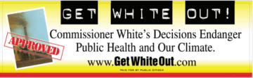 The consumer advocacy group Public Citizen paid for a billboard asking then-Governor Rick Perry to "Get White Out!"