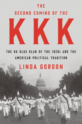 "The Second Coming of the KKK" by Linda Gordon