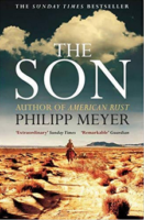 <em>The Son</em> by Philipp Meyer Ecco Fiction; 592 pages 2013 <em><a href="https://www.indiebound.org/book/9780062120403">Buy the book here.</a></em>