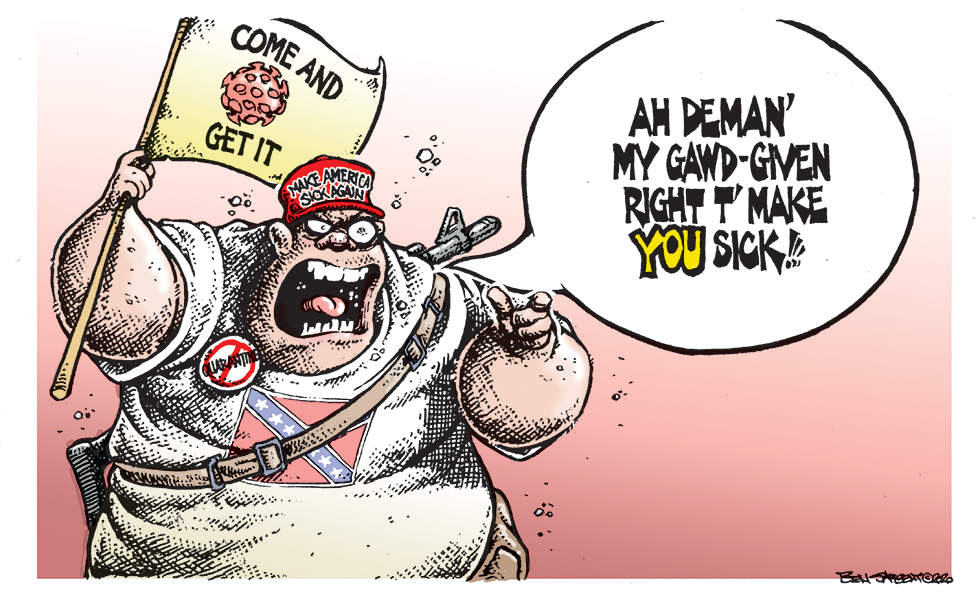 A large man wearing a MAGA cap and a Confederate flag on his shirt waves a "Come and Get It" flag decorated with a coronavirus. He shouts" Aw Deman My Gawd-Given Right to Make *You* Sick"