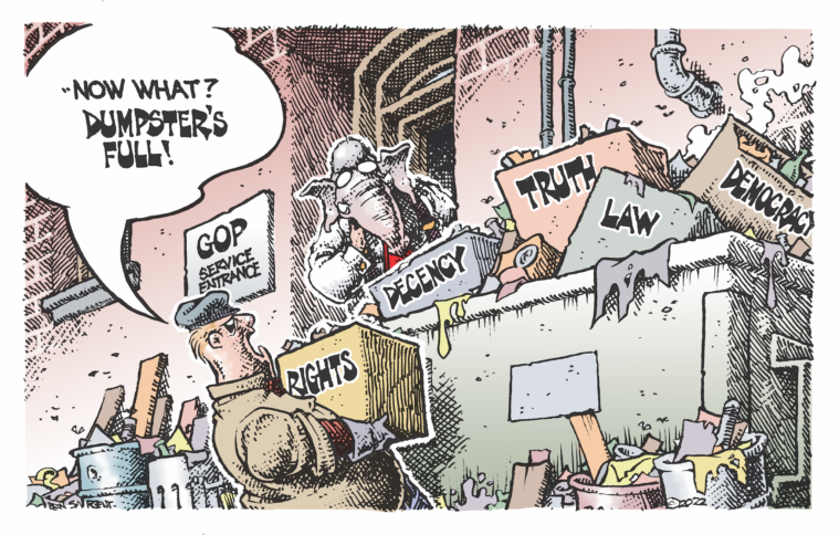 A cartoon showing a soldier bringing a box labelled "Rights" to an overflowing trash bin in a squalid alleyway by the "GOP Service Entrance." Already thrown away are "Truth," "Decency," "Law" and "Democracy." As a concerned anthropomorphic elephant leans out, the soldier declares, "Now what? Dumpster's Full!"
