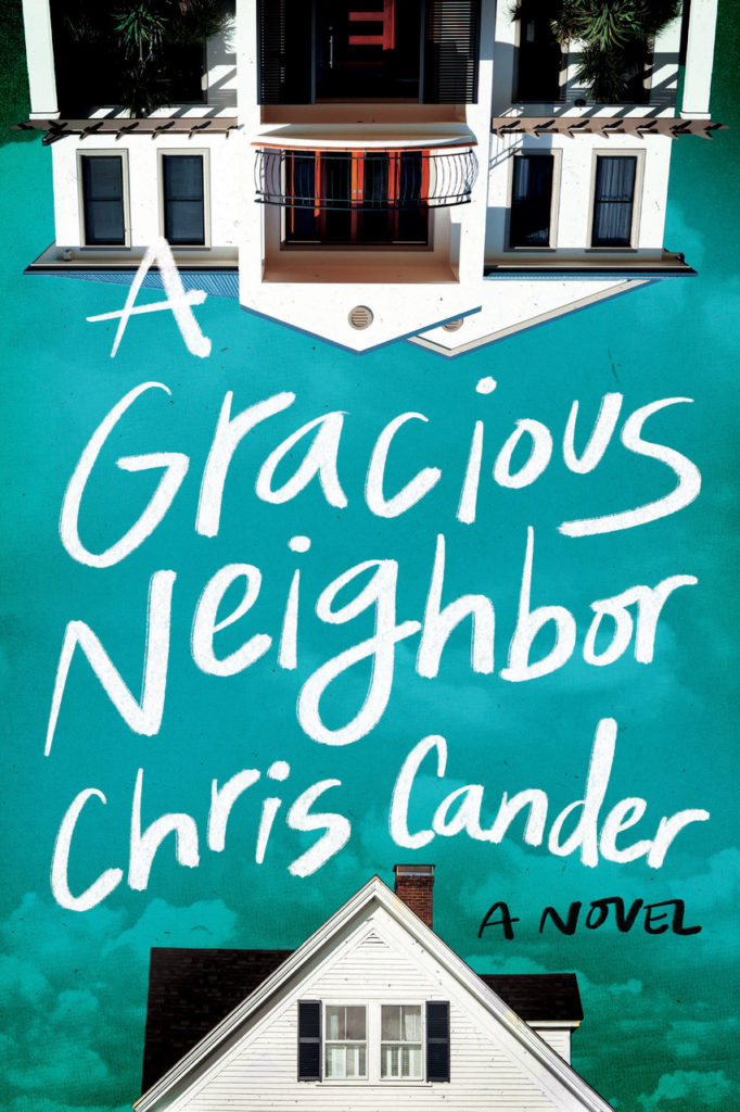Book cover for A Gracious Neighbor shows the title in a white handwritten style font, with two images of houses, one at the bottom and a larger one upside down at the top.