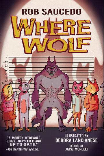 The cover for Were Wolf by Rob Saucedo shows a group of furries in a police lineup, with an actual werewolf in the center towering over the humans in their fursuits (which include bee, bunny, cat and fox). 