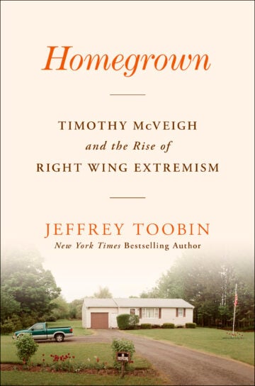The cover to Homegrown by Jeffrey Toobin shows a simple rural home with a flag and pickup truck outside.
