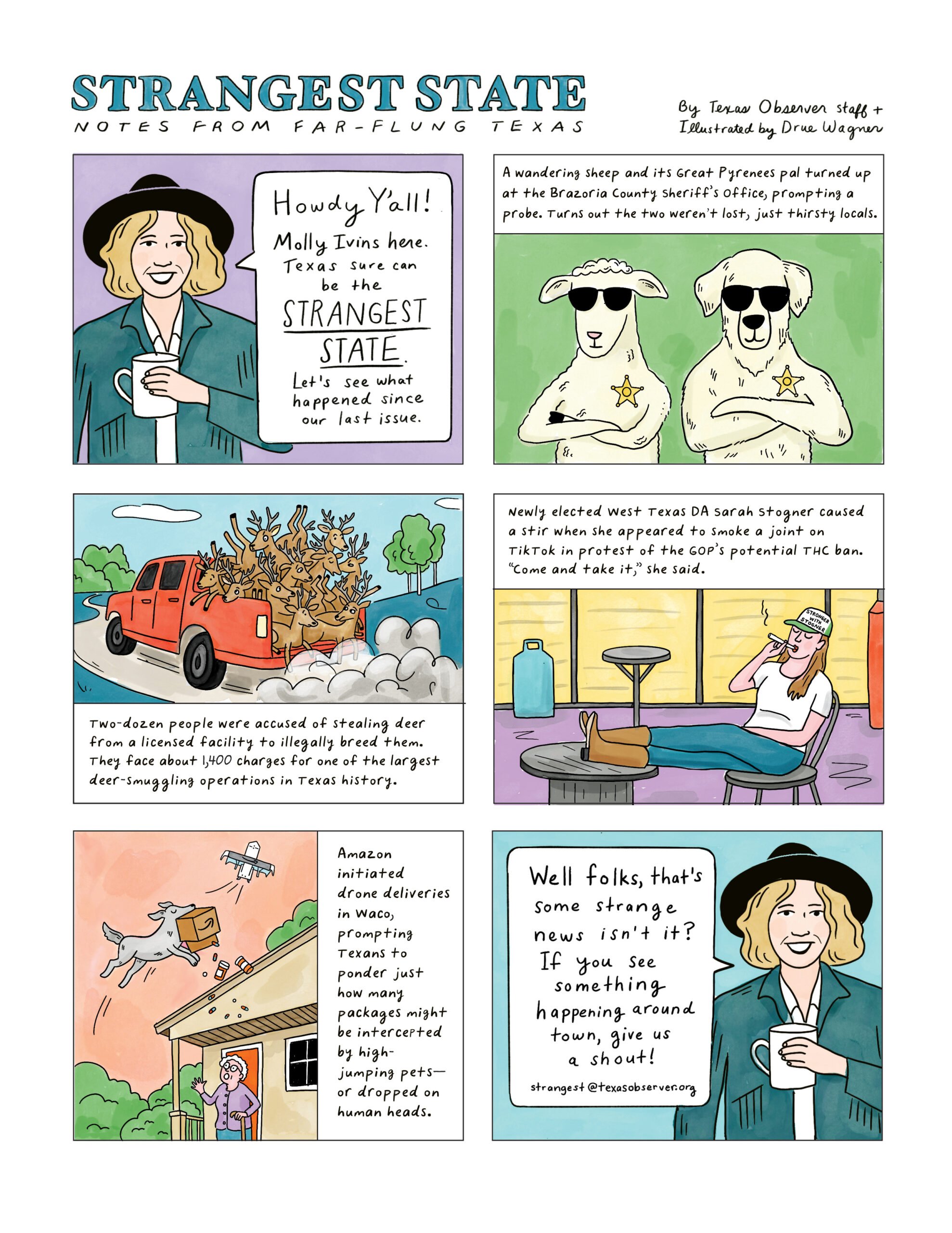 Strangest State: Drones, Drugs, Deer, and a Dutiful Dog